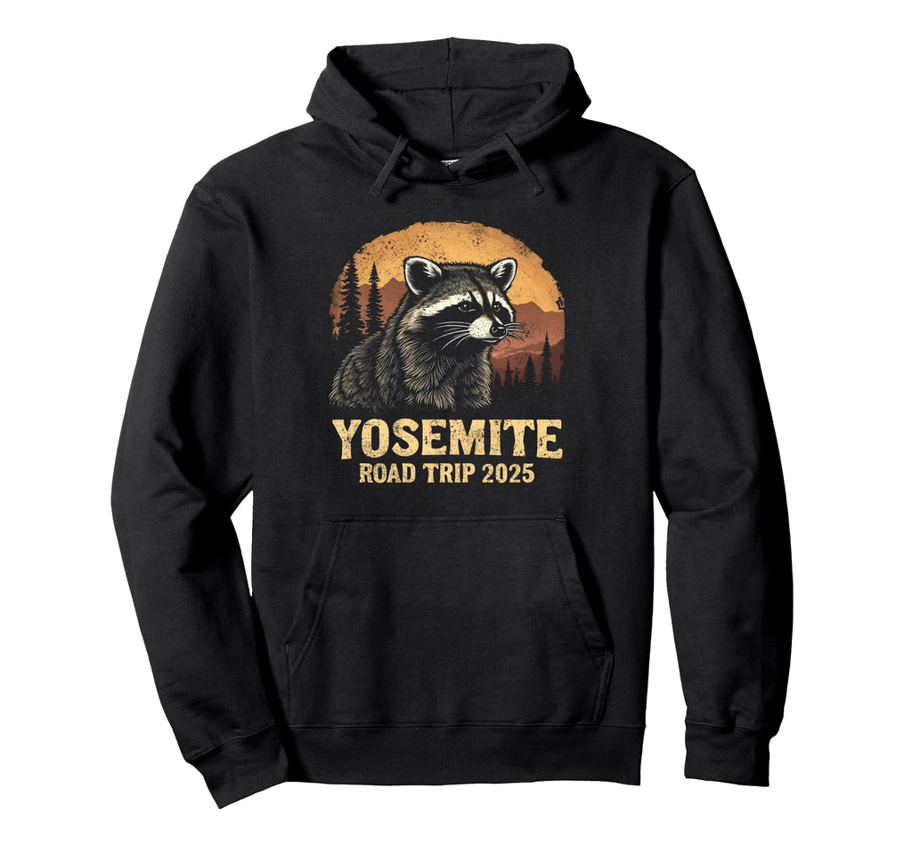 Yosemite Raccoon Road Trip Hiking Hoodie - Unique Graphic Men Women - T-Shirt, Sweatshirt, Hoodie