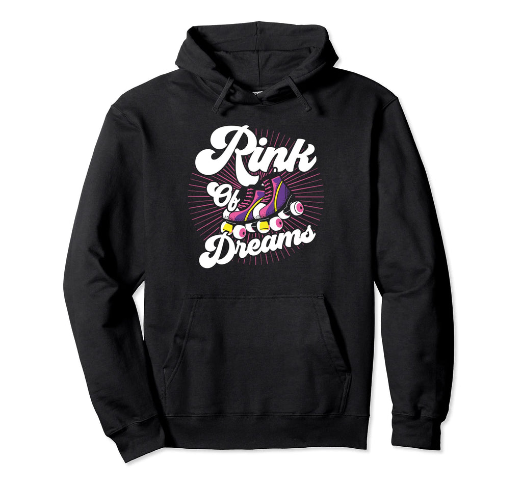 Roller Skates Rink Dreams Roller Skating Hoodie - Trendy Graphic Men Women - T-Shirt, Sweatshirt, Hoodie