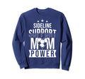 Soccer Mom Game Day Sideline Sweatshirt - Fun Novelty Design Men Women - T-Shirt, Sweatshirt, Hoodie