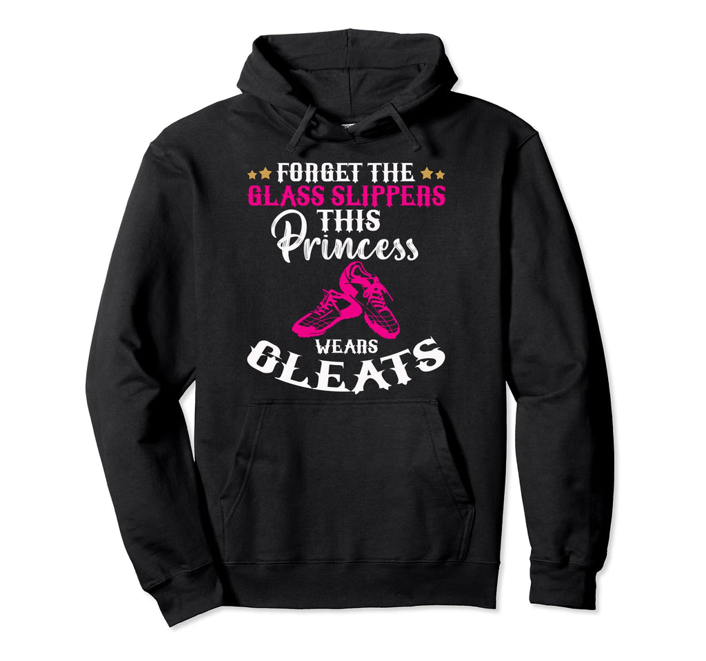 Forget Glass Slippers This Princess Hoodie - Aesthetic Graphic Men Women - T-Shirt, Sweatshirt, Hoodie