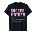 Funny Soccer Player Mother T-Shirt - Streetwear Style for Adults - T-Shirt, Sweatshirt, Hoodie