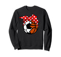 Soccer Basketball Player Mom Funny Sweatshirt - Novelty Apparel Unisex - T-Shirt, Sweatshirt, Hoodie
