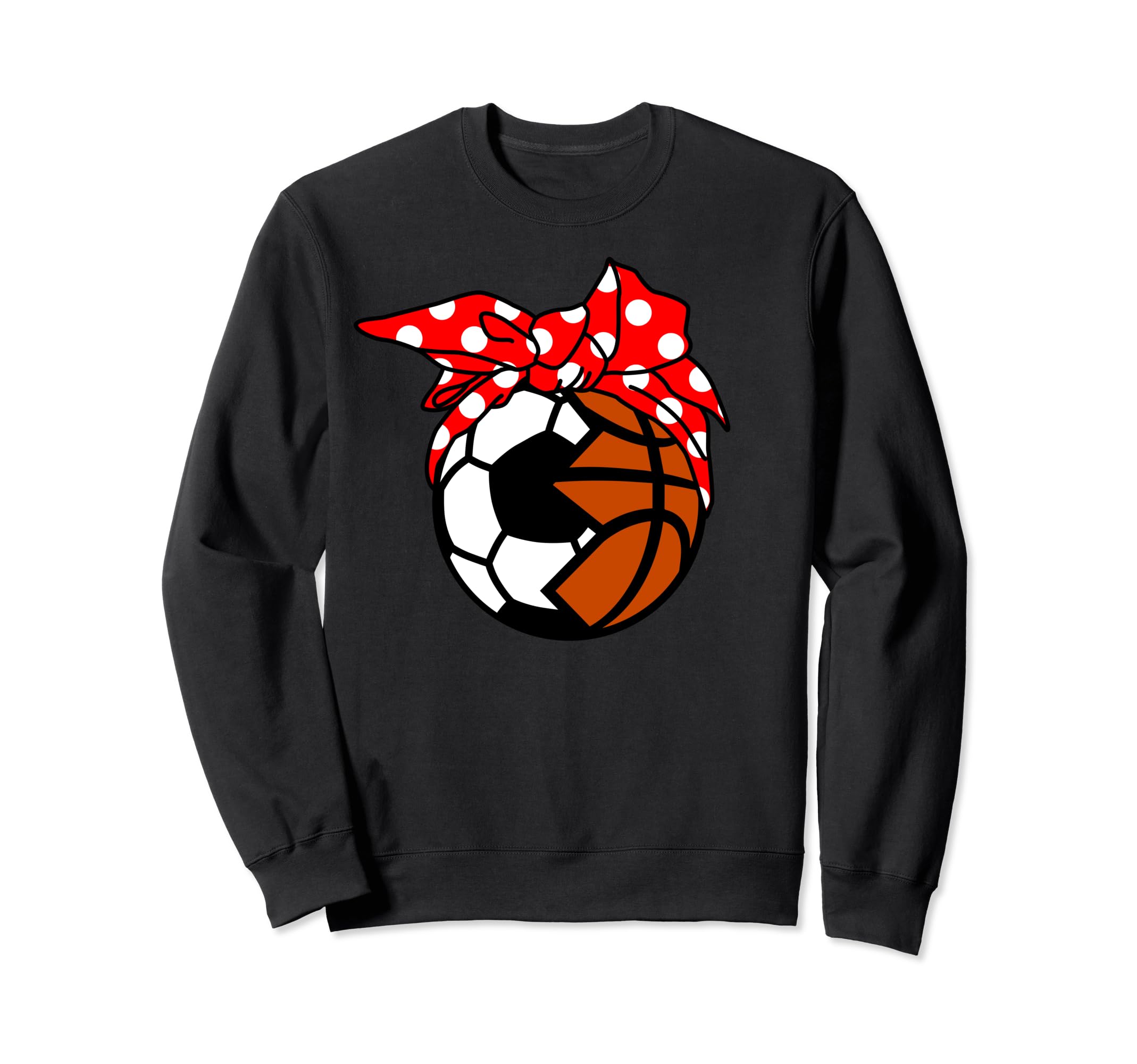 Soccer Basketball Player Mom Funny Sweatshirt - Novelty Apparel Unisex - T-Shirt, Sweatshirt, Hoodie