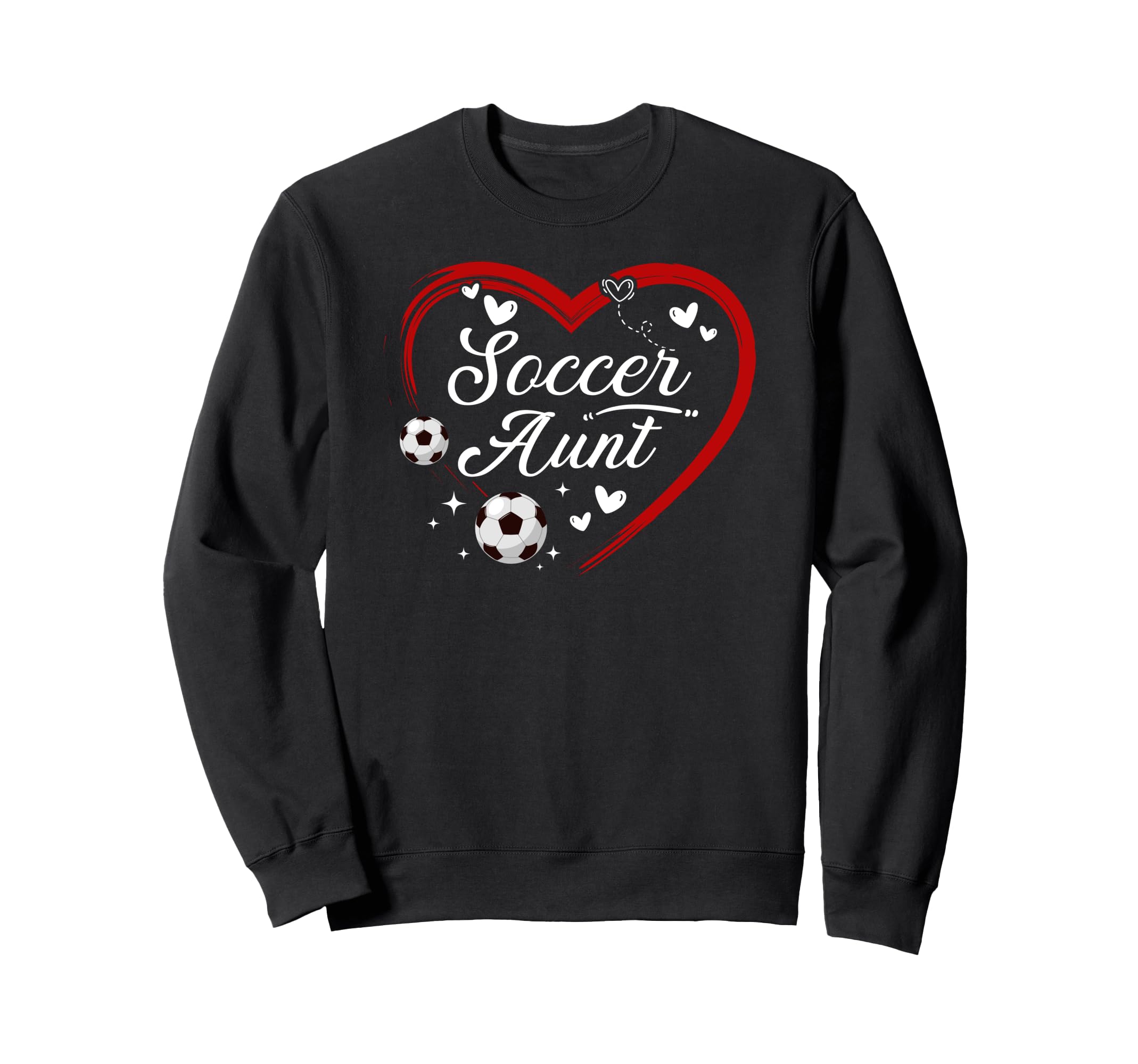 Soccer Aunt Heart Aunt Soccer Sweatshirt - Casual Everyday Wear for Adults - T-Shirt, Sweatshirt, Hoodie