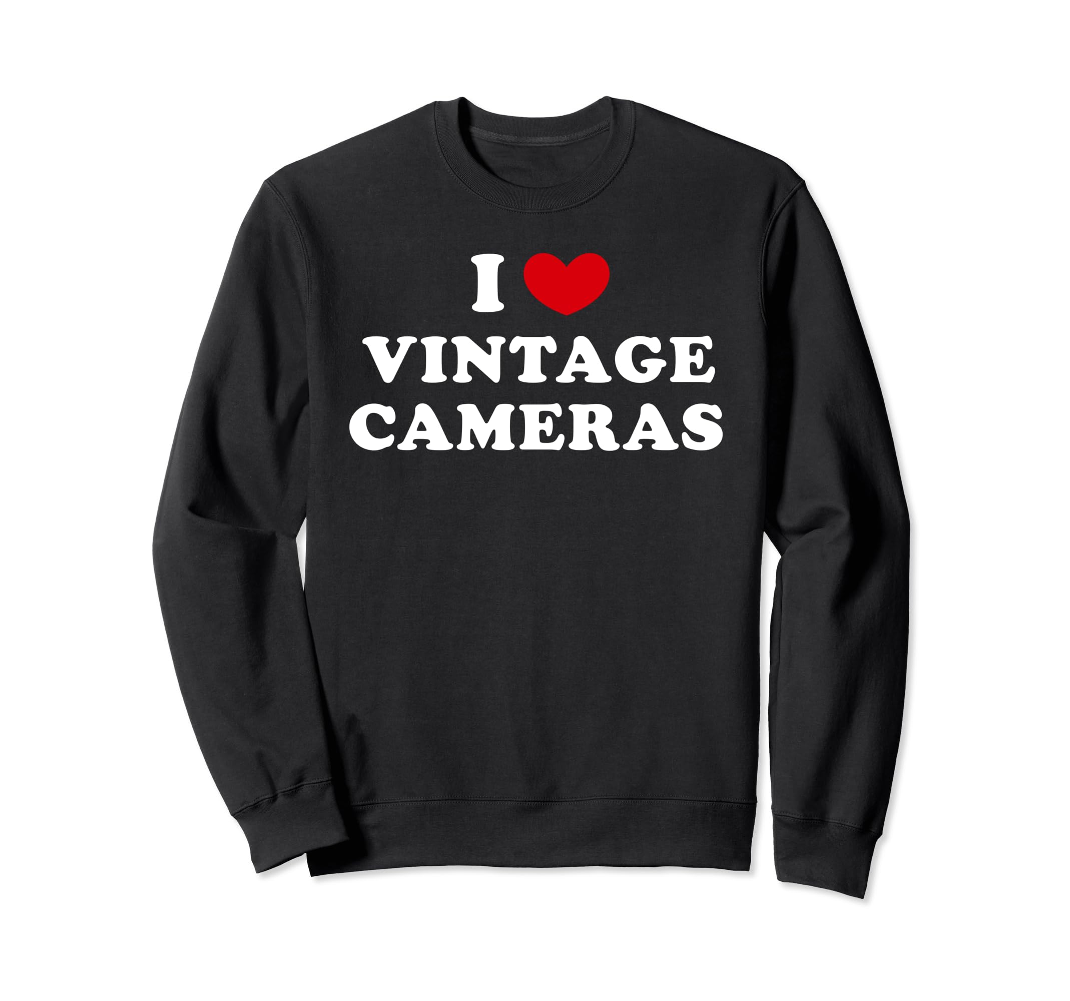 I Love Cameras I Heart Cameras Sweatshirt - Minimalist Print for Adults - T-Shirt, Sweatshirt, Hoodie
