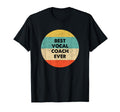 Vocal Coach Shirts Gifts T-Shirt - Streetwear Style Men Women - T-Shirt, Sweatshirt, Hoodie
