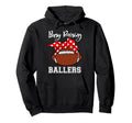 Busy Raising Ballers Mom Funny Hoodie - Minimalist Print for Adults - T-Shirt, Sweatshirt, Hoodie