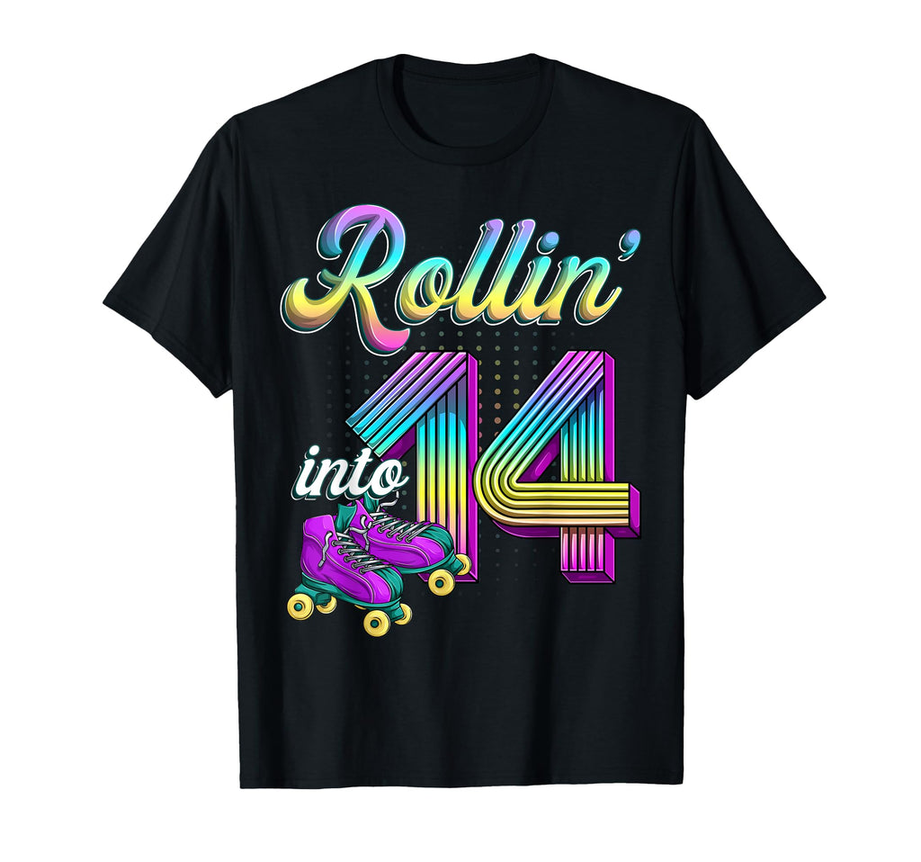 Rolling Into 14 Roller Skates 14Th T-Shirt - Novelty Apparel Unisex - T-Shirt, Sweatshirt, Hoodie