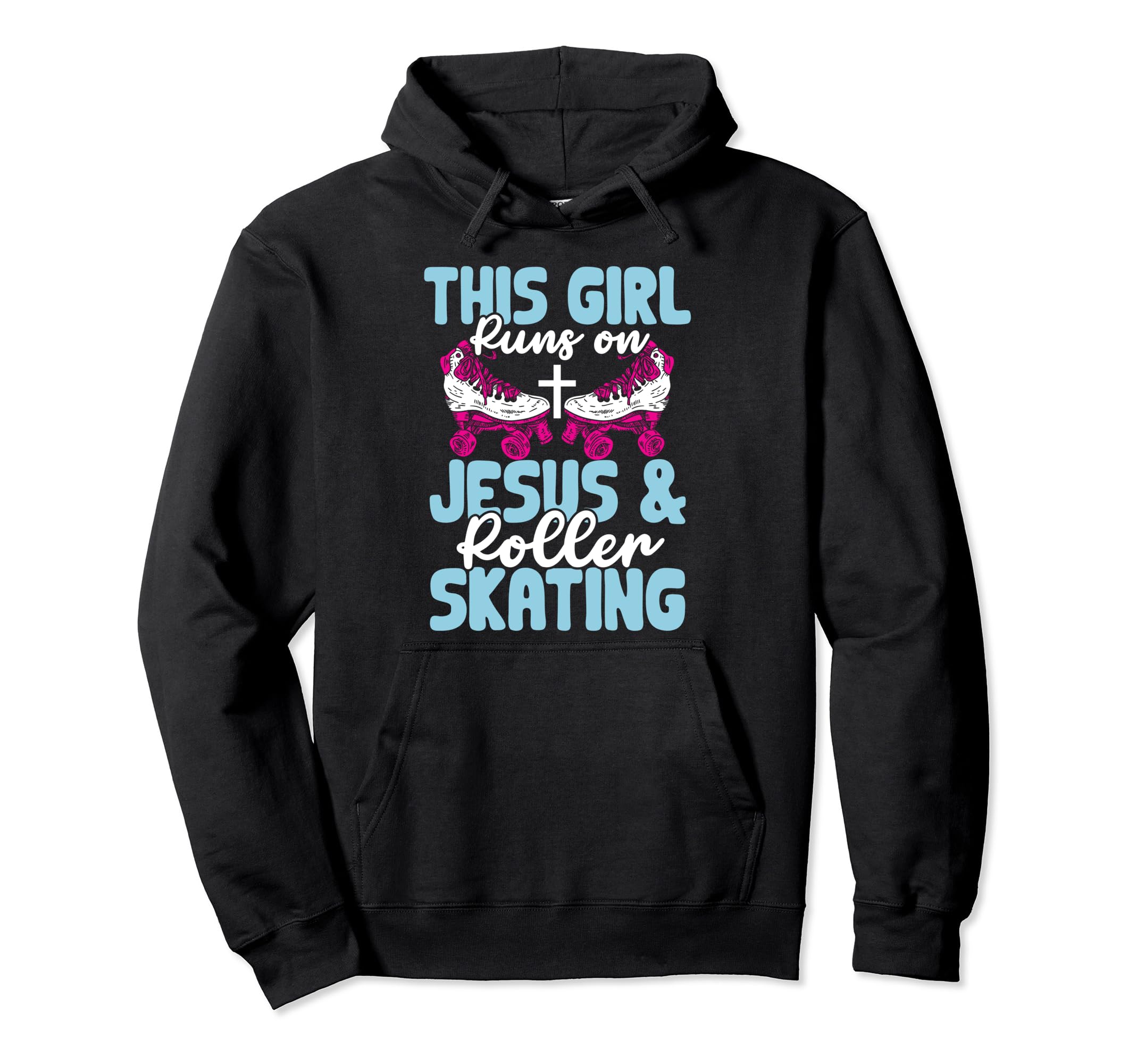 Rollerskate This Runs Jesus And Hoodie - Custom Art Print for Adults - T-Shirt, Sweatshirt, Hoodie