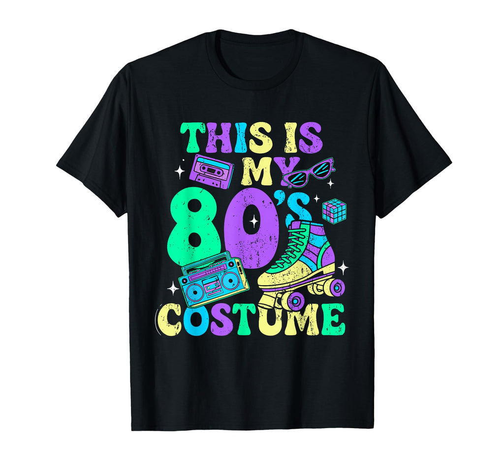Roller Skates This Is My 80S Costume T-Shirt - Streetwear Style for Adults - T-Shirt, Sweatshirt, Hoodie