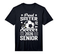 Proud Sister Soccer Senior 2026 T-Shirt - Unique Graphic for Adults - T-Shirt, Sweatshirt, Hoodie