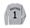 Brother Team No 1 Soccer Handball Sweatshirt - Trendy Graphic Men Women - T-Shirt, Sweatshirt, Hoodie