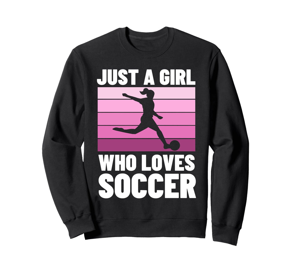 Soccer Soccer Player Team Sport Sweatshirt - Streetwear Style Unisex - T-Shirt, Sweatshirt, Hoodie