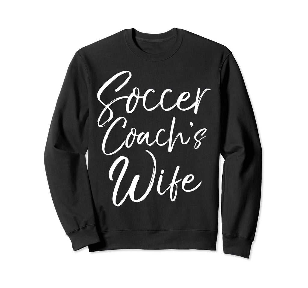 Soccer Gift From Husband Coaching Sweatshirt - Custom Art Print Unisex - T-Shirt, Sweatshirt, Hoodie