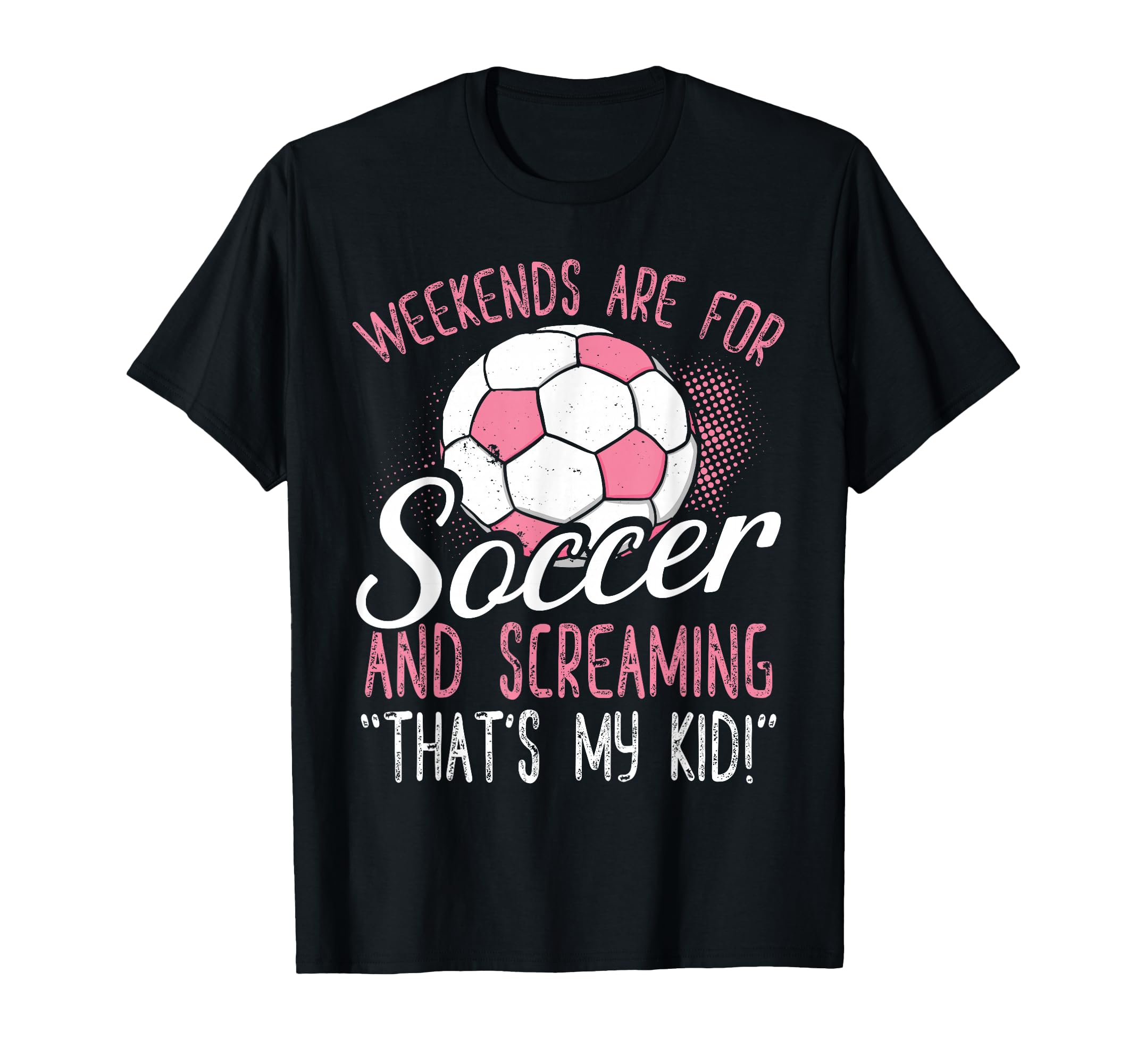 Soccer Soccer Fans Soccer Club Football T-Shirt - Graphic Print for Adults - T-Shirt, Sweatshirt, Hoodie