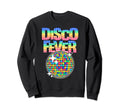 Disco Ball Themed Disco Fever Sweatshirt - Novelty Apparel Men Women - T-Shirt, Sweatshirt, Hoodie