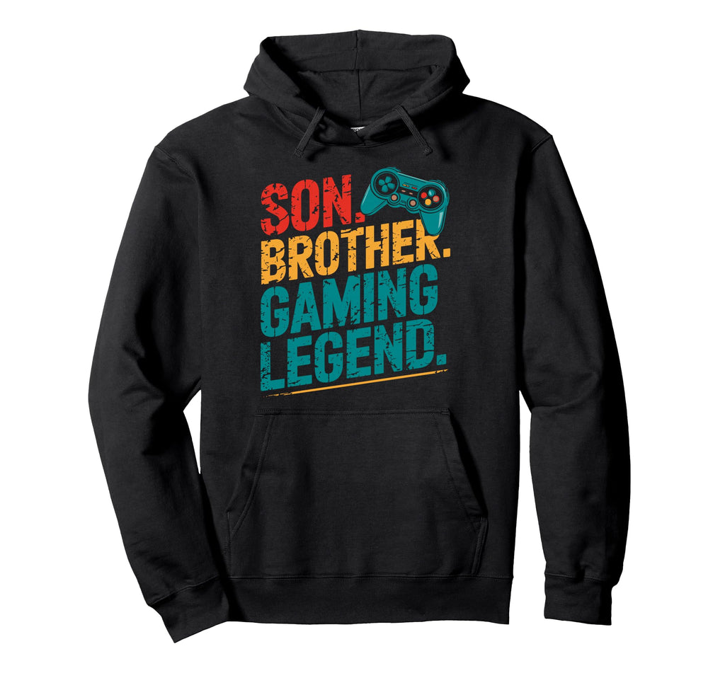 Son Brother Gamer Legend Video Game Hoodie - Unique Graphic for Adults - T-Shirt, Sweatshirt, Hoodie