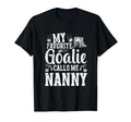 Favorite Ice Hockey Goalie Nanny Ice T-Shirt - Novelty Apparel Men Women - T-Shirt, Sweatshirt, Hoodie