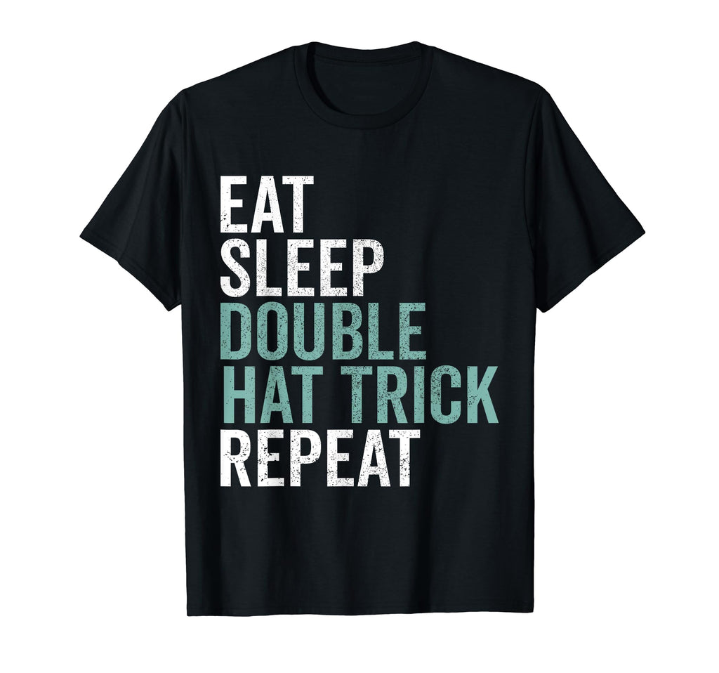 Eat Sleep Hat Trick Repeat Ice Hockey Puck T-Shirt - Unique Graphic Unisex - T-Shirt, Sweatshirt, Hoodie