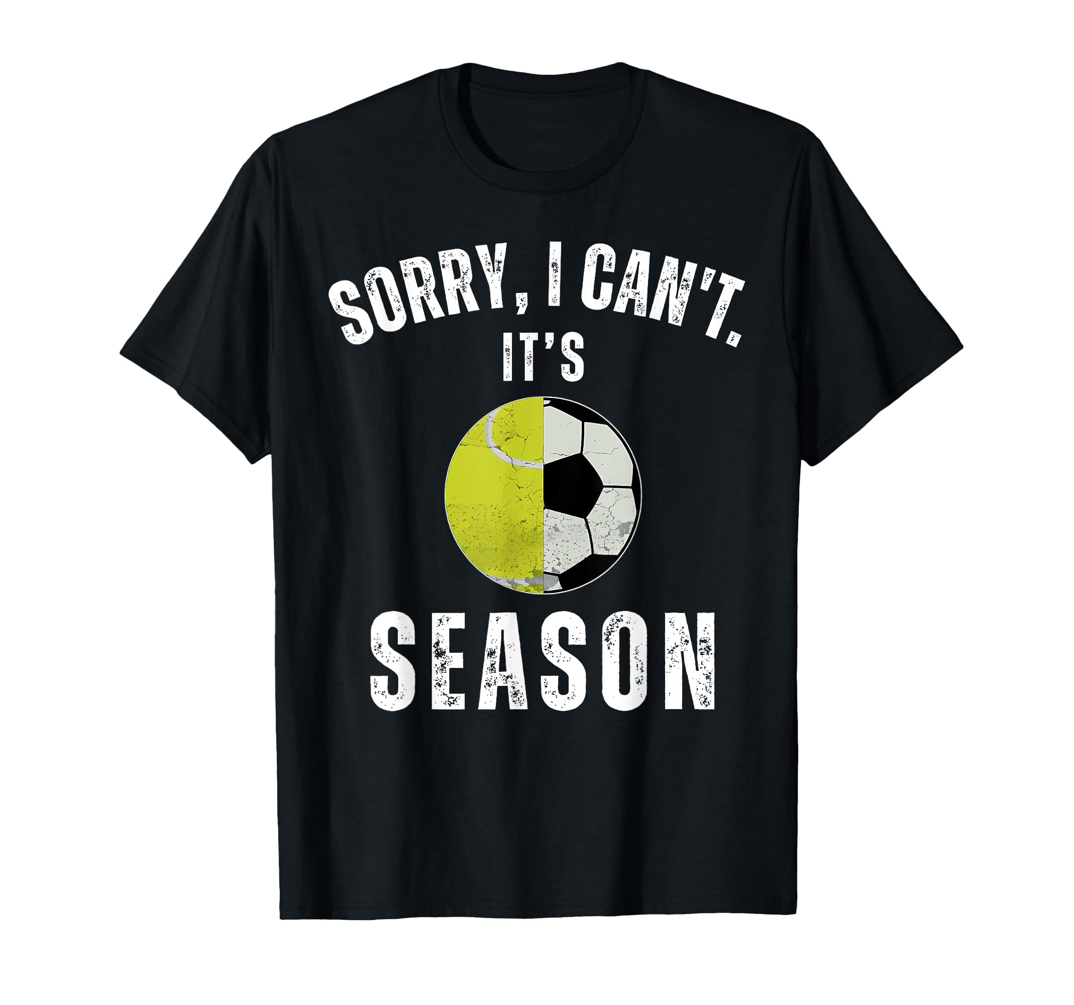 Mom Both Sorry I Cant Its Soccer And T-Shirt - Trendy Graphic Unisex - T-Shirt, Sweatshirt, Hoodie