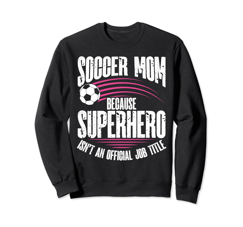 Soccer Soccer Fans Soccer Club Sweatshirt - Graphic Print for Adults - T-Shirt, Sweatshirt, Hoodie