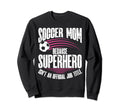 Soccer Soccer Fans Soccer Club Sweatshirt - Novelty Apparel for Adults - T-Shirt, Sweatshirt, Hoodie