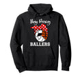 Busy Raising Ballers Funny Hoodie - Fun Novelty Design Men Women - T-Shirt, Sweatshirt, Hoodie