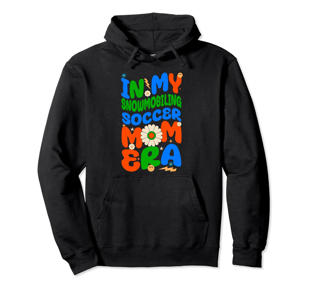 Snowmobiling Soccer Sport My Hoodie - Trendy Graphic for Adults - T-Shirt, Sweatshirt, Hoodie