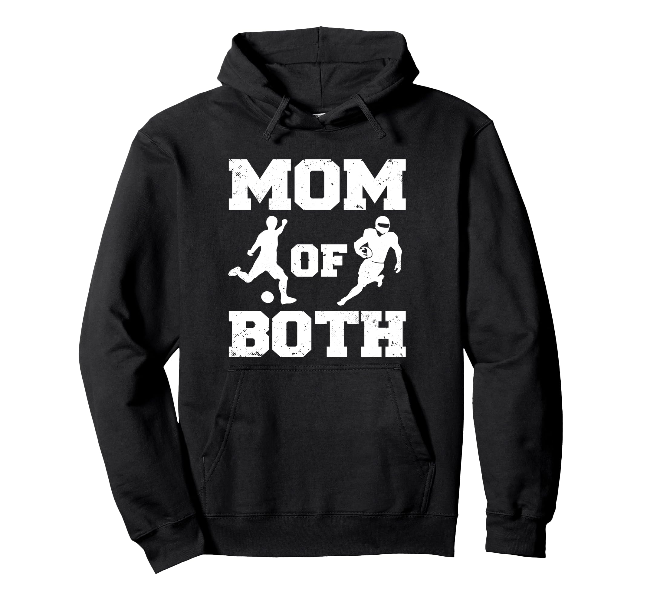 Mom Both Funny Soccer Football Mom Hoodie - Custom Art Print Men Women - T-Shirt, Sweatshirt, Hoodie
