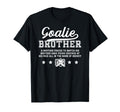 Hockey Goalie Brother Definition T-Shirt - Casual Everyday Wear for Adults - T-Shirt, Sweatshirt, Hoodie