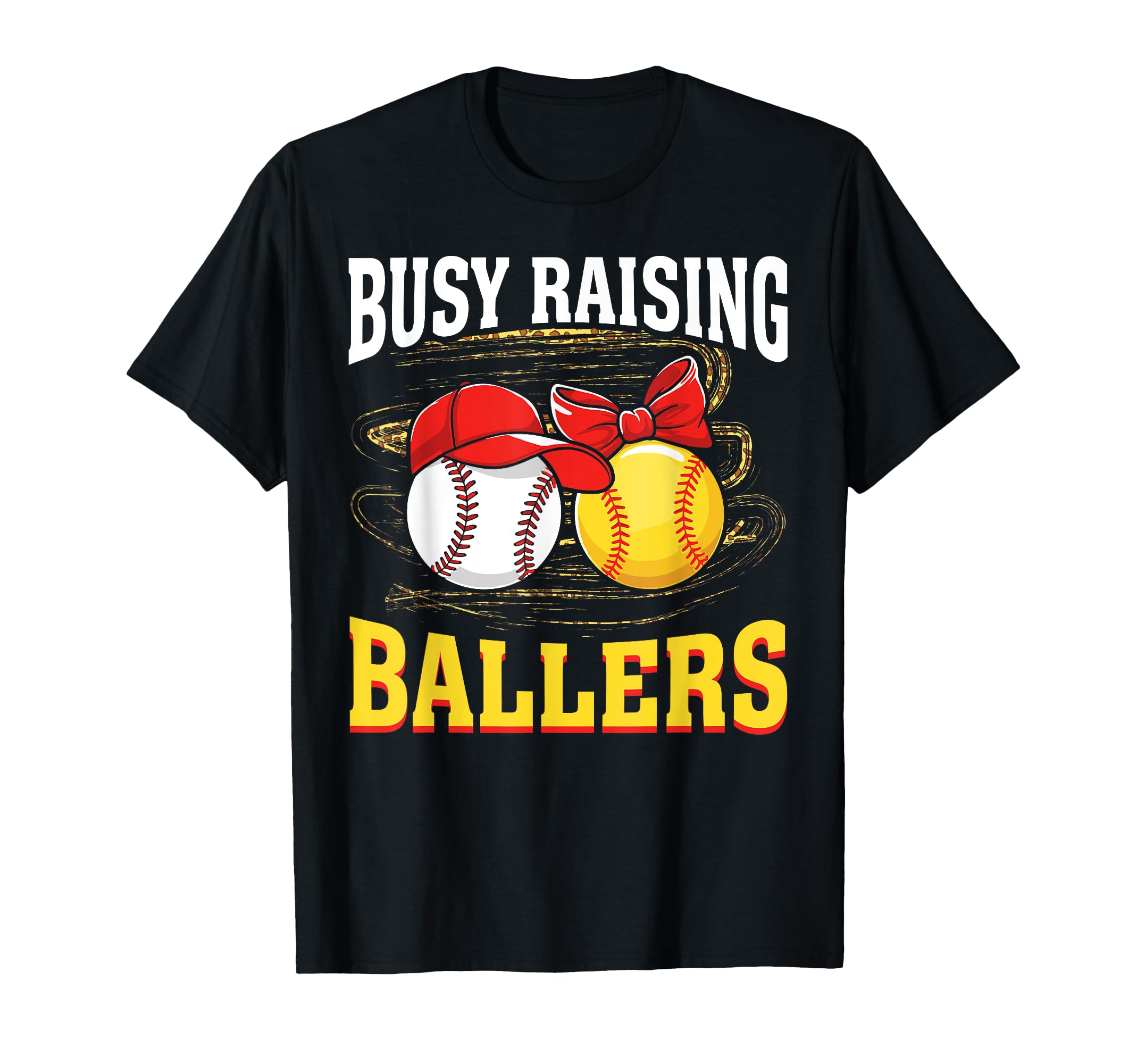 Busy Raising Ballers Baseball Softball Mom T-Shirt - Trendy Graphic Unisex - T-Shirt, Sweatshirt, Hoodie