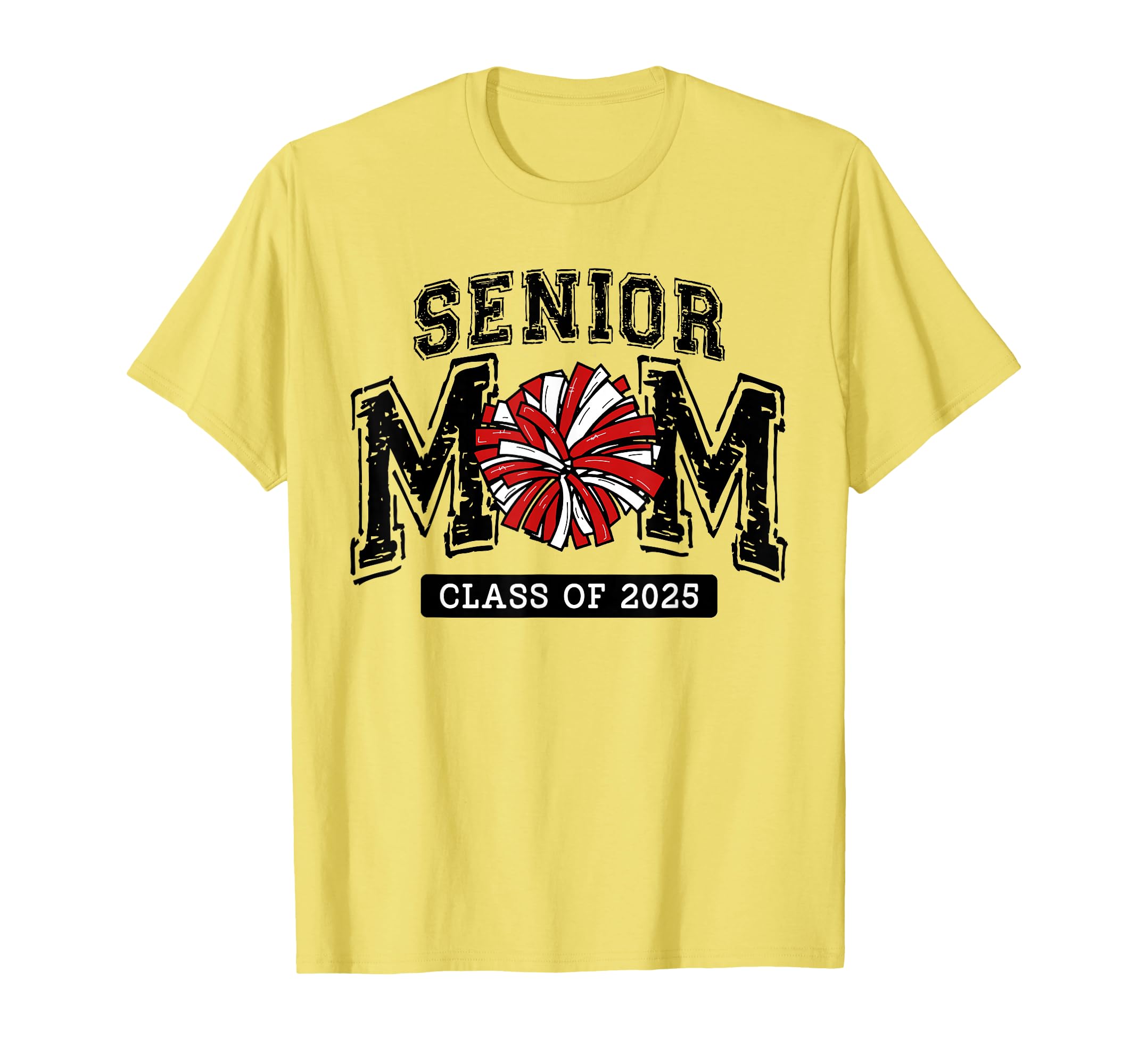 Senior Mom 2025 Cheer Mama Class T-Shirt - Casual Everyday Wear Unisex - T-Shirt, Sweatshirt, Hoodie