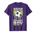 Sister Birthday Soccer Player Bday Team T-Shirt - Trendy Graphic Men Women - T-Shirt, Sweatshirt, Hoodie