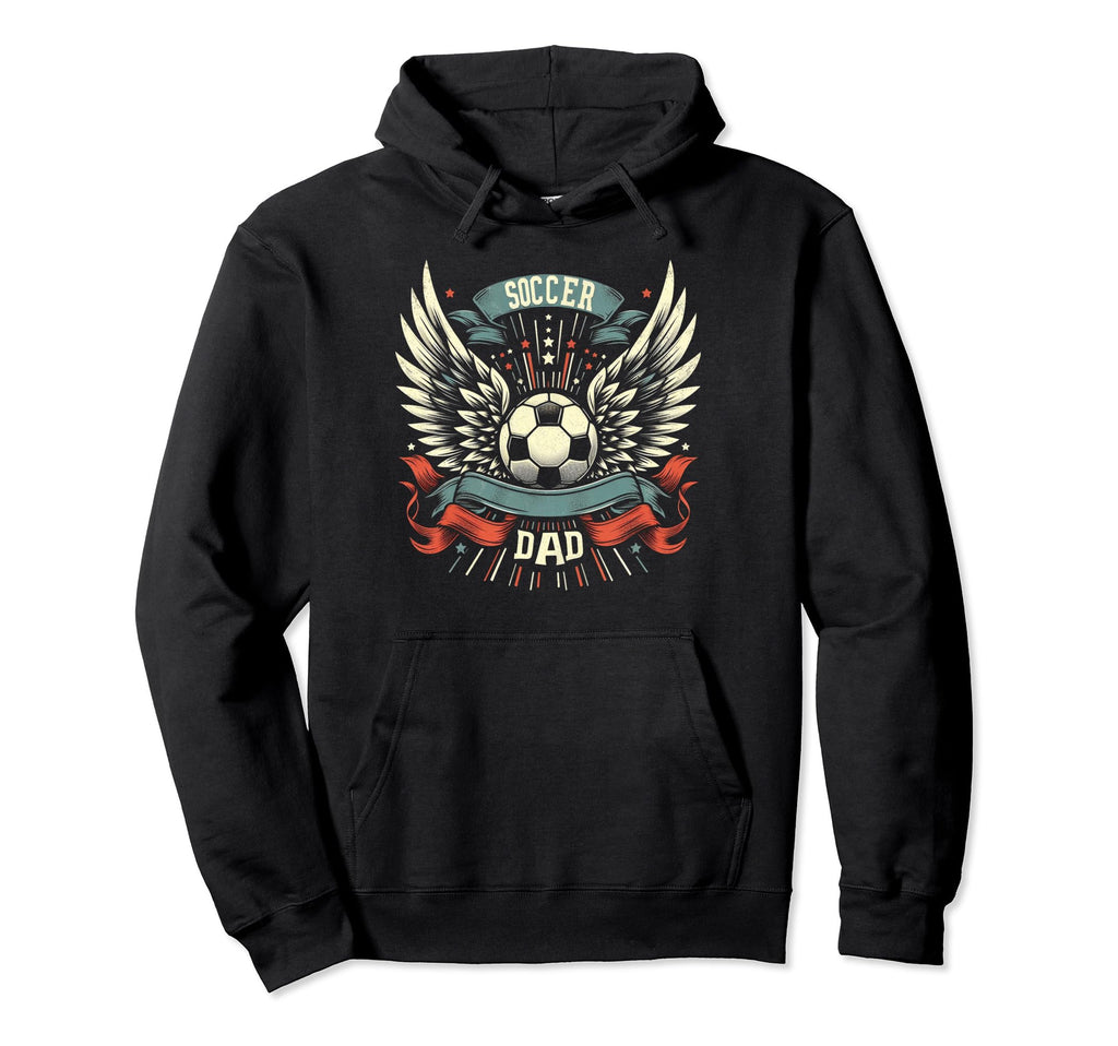 Soccer Dad Family Matching Dad Hoodie - Casual Everyday Wear Unisex - T-Shirt, Sweatshirt, Hoodie