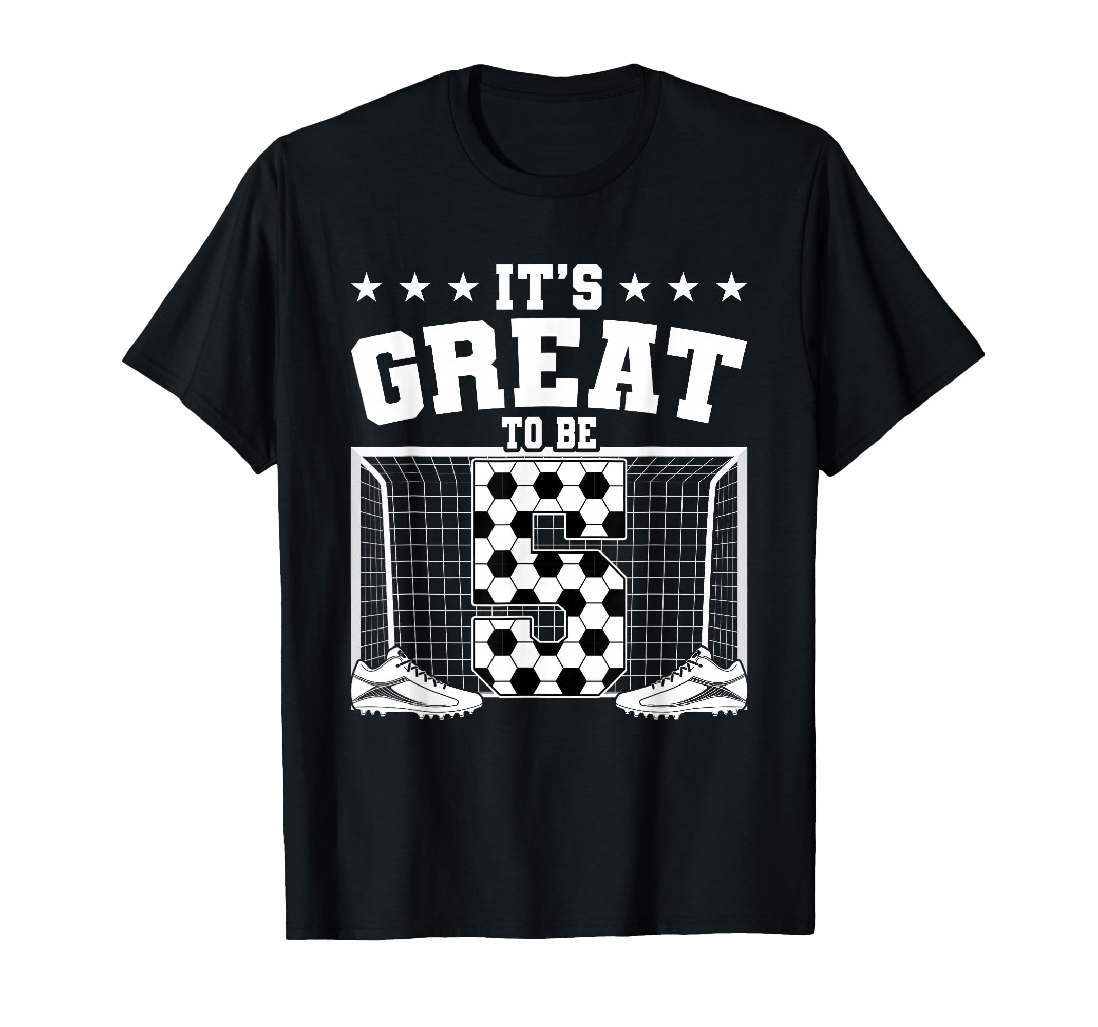 Its Great To Be 5 Years Old 5Th T-Shirt - Minimalist Print for Adults - T-Shirt, Sweatshirt, Hoodie
