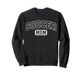 Soccer Mom Funny Athletic Sweatshirt - Streetwear Style for Adults - T-Shirt, Sweatshirt, Hoodie