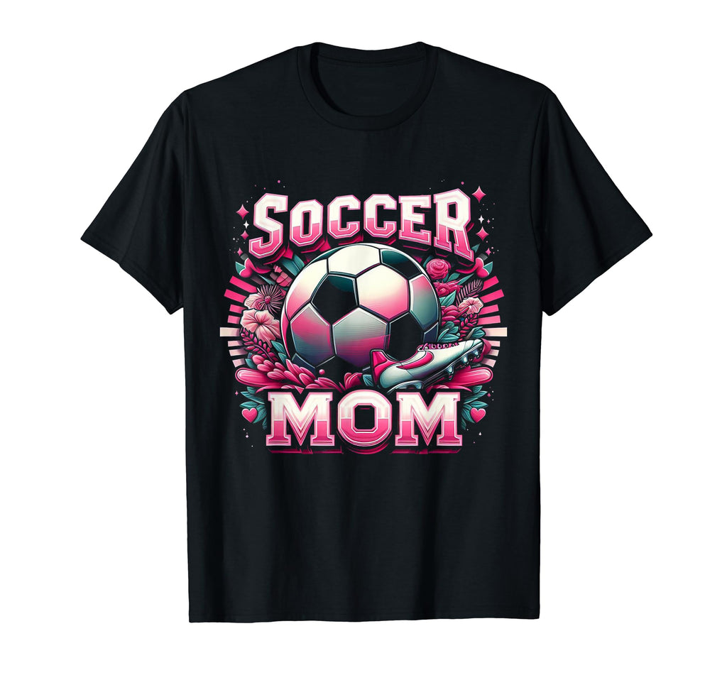 Womens Soccer Mama Soccer Mom Funny T-Shirt - Novelty Apparel Men Women - T-Shirt, Sweatshirt, Hoodie