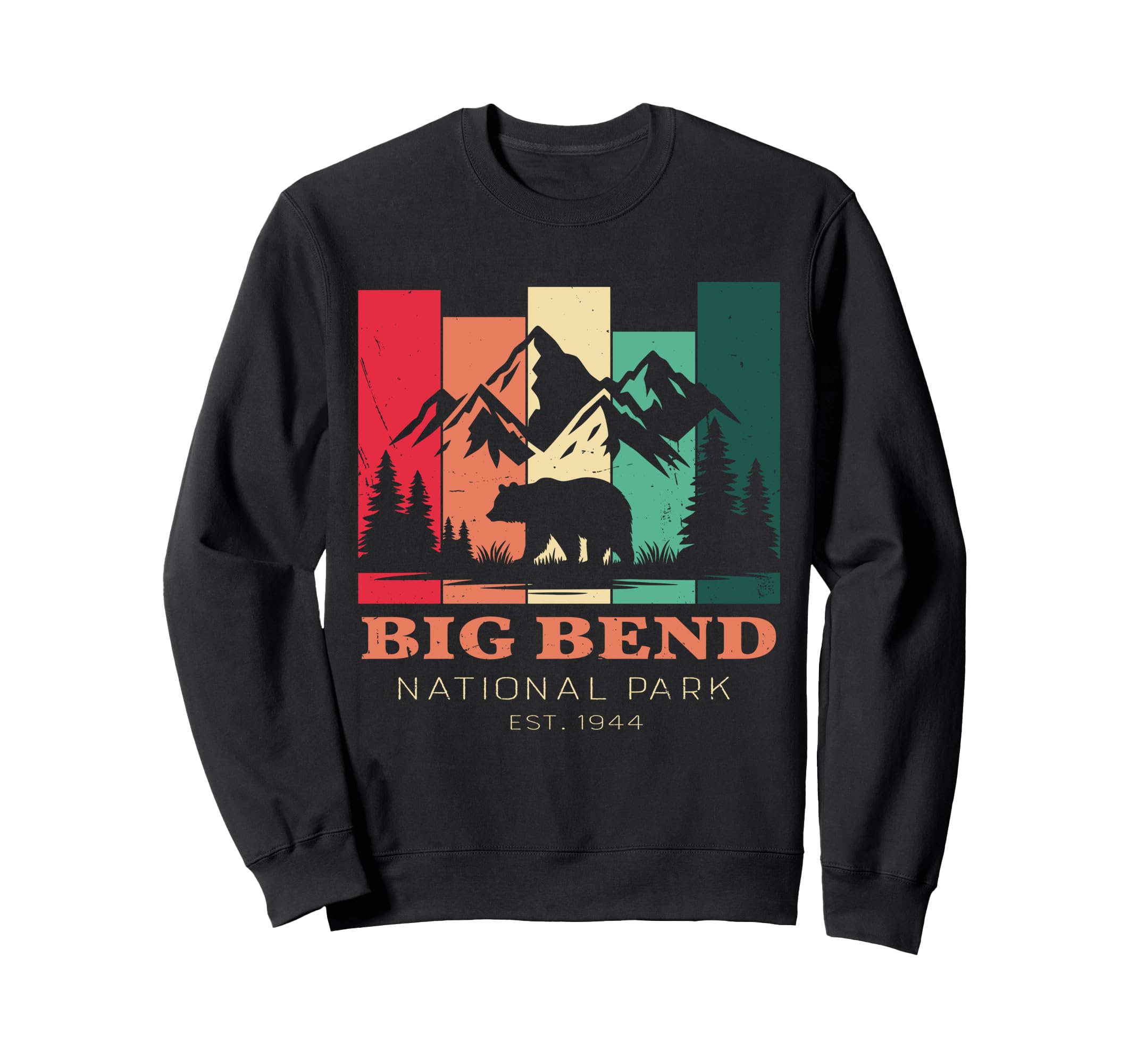 Big Bend National Park Texas National Sweatshirt - Streetwear Style Unisex - T-Shirt, Sweatshirt, Hoodie