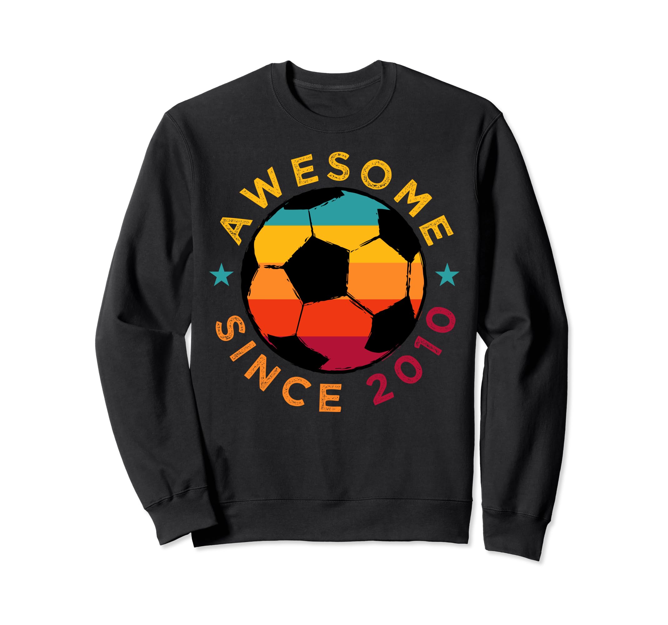 Awesome Since 2010 Soccer Birthday Sweatshirt - Custom Art Print Men Women - T-Shirt, Sweatshirt, Hoodie