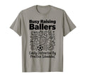 Busy Raising Ballers Easily Distracted T-Shirt - Graphic Print for Adults - T-Shirt, Sweatshirt, Hoodie