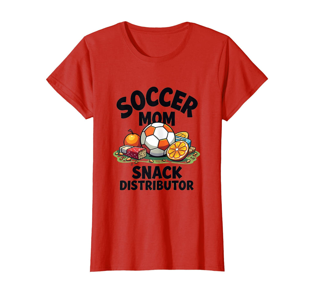 Soccer Mom Snack Distributor Fun Parent T-Shirt - Unique Graphic Unisex - T-Shirt, Sweatshirt, Hoodie