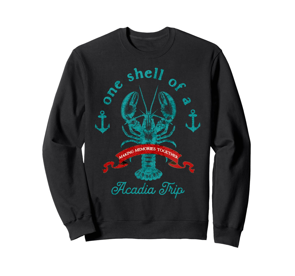 One Shell Acadia Trip National Sweatshirt - Streetwear Style for Adults - T-Shirt, Sweatshirt, Hoodie