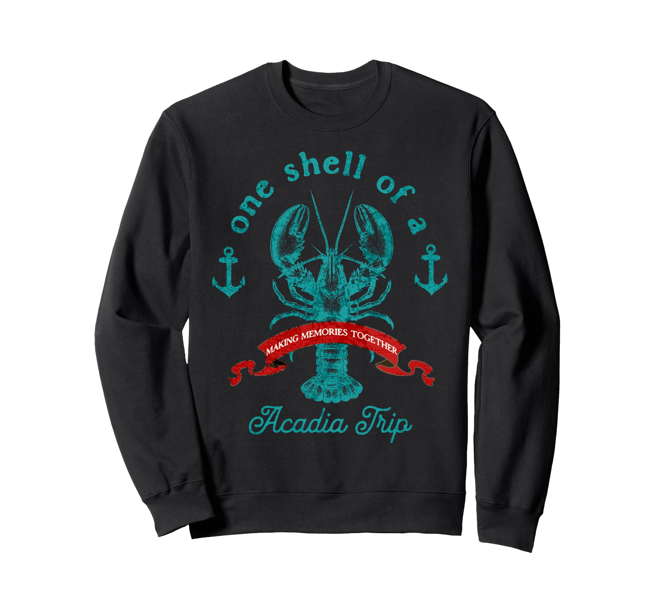 One Shell Acadia Trip National Sweatshirt - Streetwear Style for Adults - T-Shirt, Sweatshirt, Hoodie