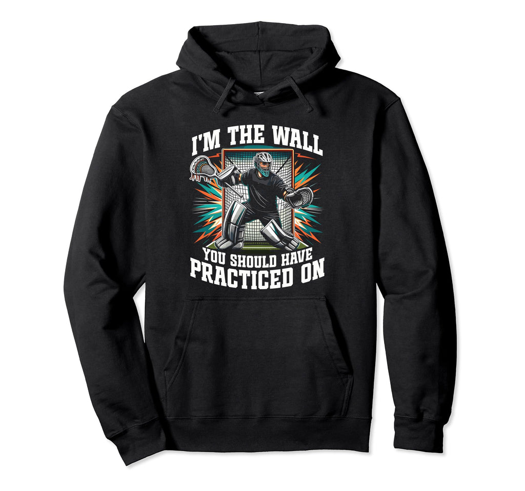 Funny Goalkeeper Lacrosse Goalie Hoodie - Minimalist Print Unisex - T-Shirt, Sweatshirt, Hoodie