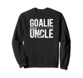 Lacrosse Goalie Uncle Lacrosse Sweatshirt - Casual Everyday Wear Men Women - T-Shirt, Sweatshirt, Hoodie