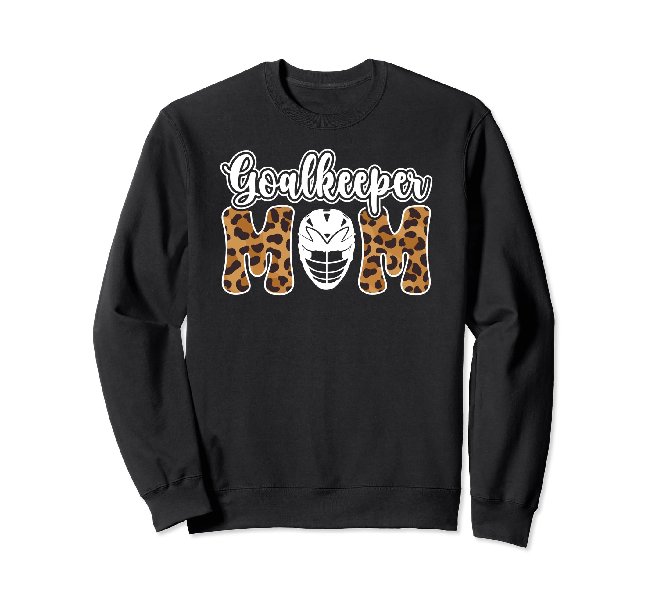 Lacrosse Goalkeeper Mom Lacrosse Sweatshirt - Aesthetic Graphic Men Women - T-Shirt, Sweatshirt, Hoodie