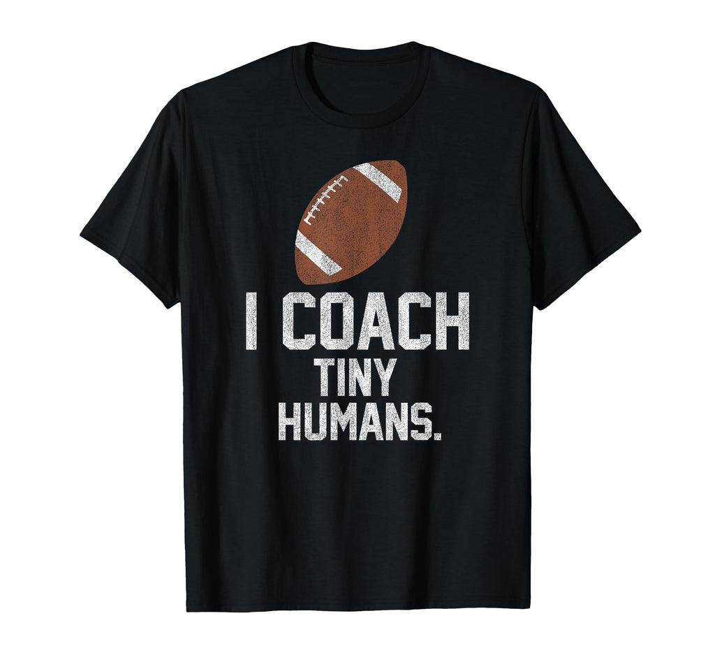 Football Coach Tiny Humans Sports T-Shirt - Aesthetic Graphic Men Women - T-Shirt, Sweatshirt, Hoodie