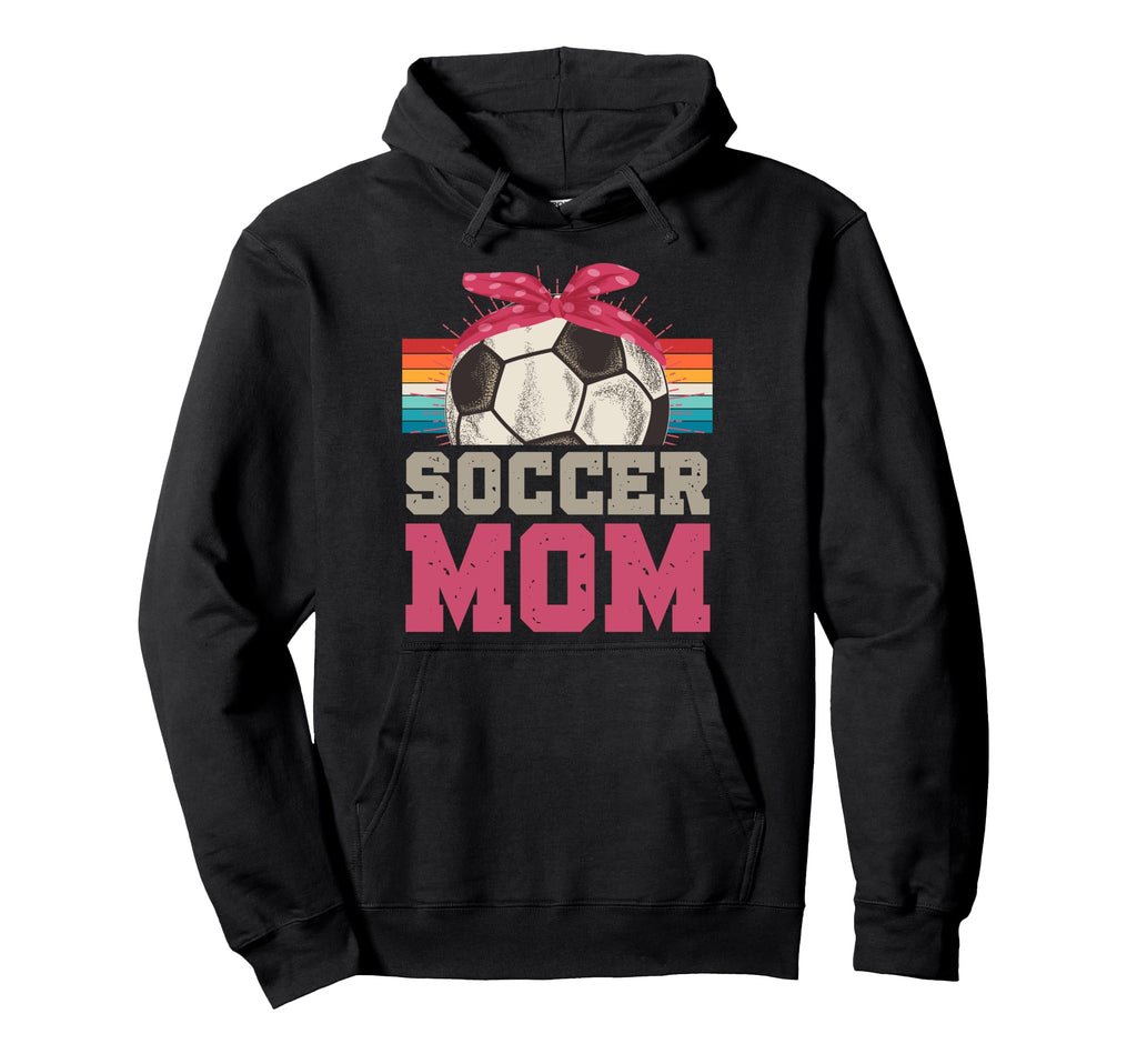 Mother Soccer Fan Soccer Player Mothers Hoodie - Graphic Print Men Women - T-Shirt, Sweatshirt, Hoodie
