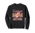 Loud And Proud Soccer Mom Sweatshirt - Streetwear Style for Adults - T-Shirt, Sweatshirt, Hoodie