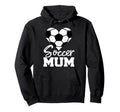 Soccer Mum Heart Funny Heartfelt Love Hoodie - Custom Art Print for Adults - T-Shirt, Sweatshirt, Hoodie